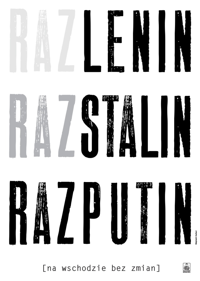 Wojciech Korkuć, Raz Lenin, Raz Stalin, Raz Putin