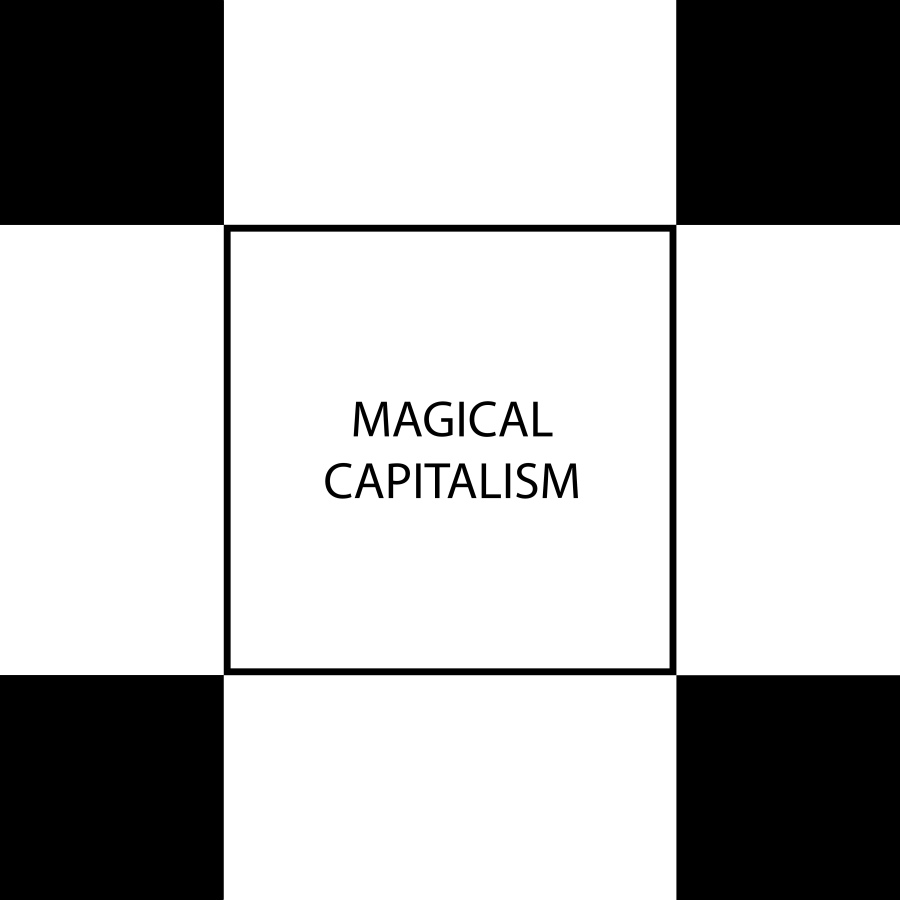 Magical Capitalism