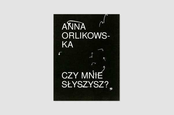 Anna Orlikowska Czy mnie słyszysz? 