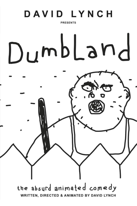Krótkie metraże Davida Lyncha: Dumbland