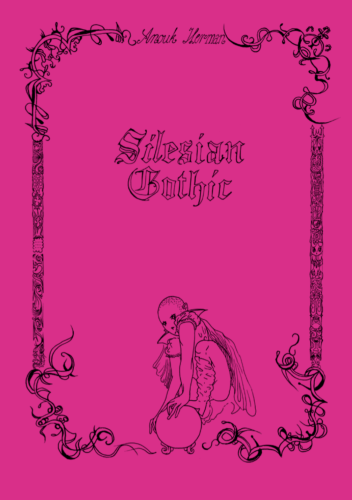 Anouk Herman Silesian Gothic