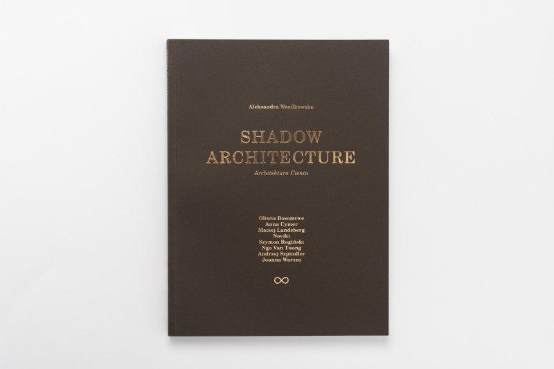 Aleksandra Wasilkowska  Architektura cienia Cmentarze